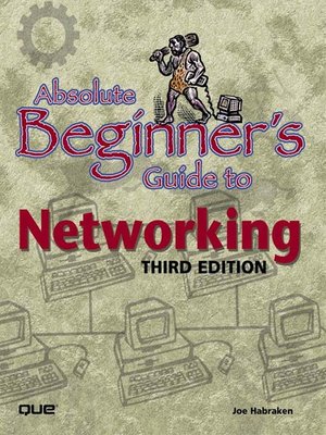 cover image of Absolute Beginner's Guide to Networking, Third Edition